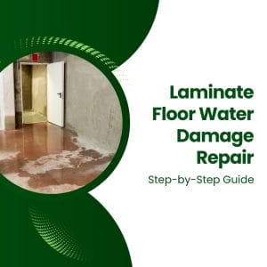 Laminate Floor Water Damage Repair Guide