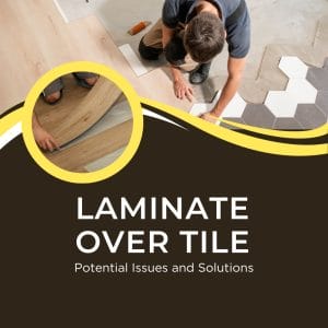 Laminate Over Tile