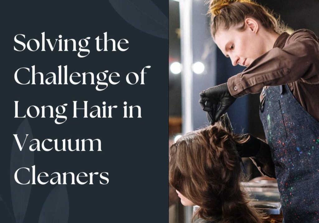 Solving the Challenge of Long Hair